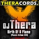 Dj Thera Birth Of A Flame