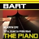 Bart The Piano Bart The Piano
