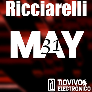 Ricciarelli - May 31 (Tiovivo Electr&ograve;nico records)
