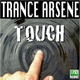 Trance Arsene Touch