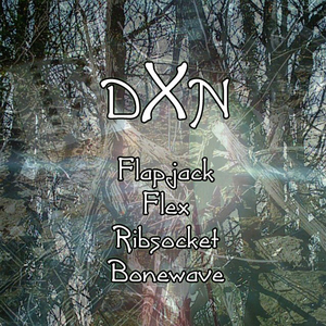 Dxn - Flapjack (Tegleg Digital)