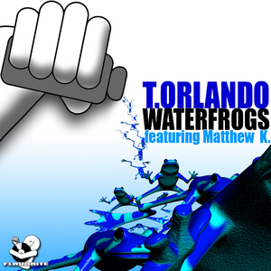 T.Orlando - Waterfrogs (Flavorite)