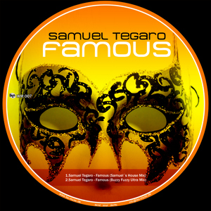 Samuel Tegaro - Samuel Tegaro - Famous (IkoMusic)