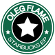 Oleg Flame Starbucks