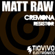 Matt Raw Cremona