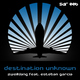 Zweiklang feat. Esteban Garcia Destination Unknown
