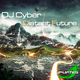 Dj Cyber Distant Future Dj Cyber Distant Future
