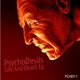 Psychodevils Life And Death  Ep