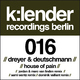 Dirk Dreyer & Pierre Deutschmann House Of Pain