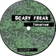 Scary Freak Tomorrow
