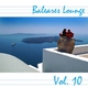 Various Artists Baleares Lounge Vol. 10 Various Artists Baleares Lounge Vol. 10