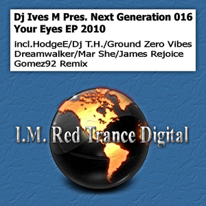Dj Ives M - Your Eyes (I.M.Red Trance Digital)