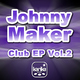Johnny Maker Club EP Vol.2