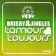 Brisby & Jingles L'amour Toujours 
