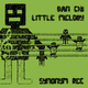 Dan Chi Little Melody