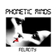 Phonetic Minds Felacity