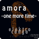 Mora Matteo One More Time Mora Matteo One More Time