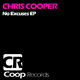 Chris Cooper No Excuses EP