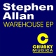 Stephen Allan The Warehouse EP Stephen Allan The Warehouse EP