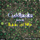 Magnetico by Cuddlecake vs. Bukaca mp3 download