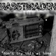 Basstiraden Don&acute;t Try This At Home
