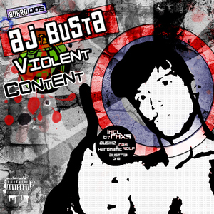 Aj Busta - Violent Content (Austrocore Productions)