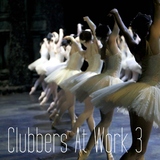 Clubbers At Work, Vol.03 by Various Artists mp3 download
