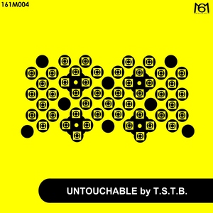 T.S.T.B. - Untouchable (161MANIACS) T.S.T.B. - Untouchable (161MANIACS)