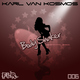 Karl Van Kosmos Body Shaker Karl Van Kosmos Body Shaker