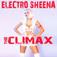 Electro Sheena The Climax