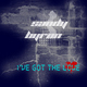 Sandy Byron I&acute;ve Got The Love