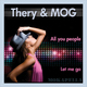 Thery & Mog Thery & Mog - All You People Thery & Mog Thery & Mog - All You People
