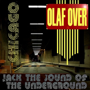Olaf Over Dj - In Chicago (Suedgut-Ton)