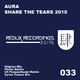 Aura Share The Tears 2010 Aura Share The Tears 2010