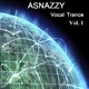 Asnazzy Vocal Trance Vol. 1 Asnazzy Vocal Trance Vol. 1