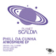 Phill Da Cunha Atmosphere EP Phill Da Cunha Atmosphere EP