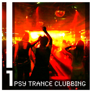 Various Artists - Psy Trance Clubbing Vol.01 (Psy-Attack Records)