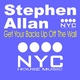 Stephen Allan Get Your Backs Up Off The Wall