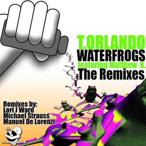 T.Orlando - Water Frogs Feat Matthew K - The Remixes (Flavorite) T.Orlando - Water Frogs Feat Matthew K - The Remixes (Flavorite)