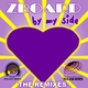 Zboard By My Side The Remixes