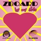 Zboard By My Side