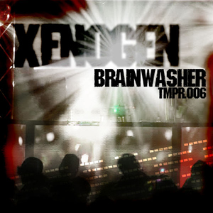 Xenogen - Brainwasher (Techno Moshpit Records) Xenogen - Brainwasher (Techno Moshpit Records)