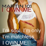 I Own Me (Re-Release) by Martin 101 mp3 download