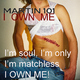 Martin 101 I Own Me (Re-Release)