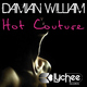 Damian William Hot Couture