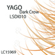 Yago - Dark Crow EP Yago - Dark Crow EP