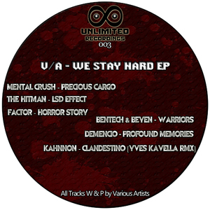 Various Artists - We Stay Hard EP (Unlimited Recordings)