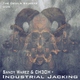 Sandy Warez & CH3OH Industrial Jacking