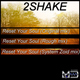 2Shake Reset Your Soul