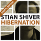 Stian Shiver Hibernation (Digital Edition)